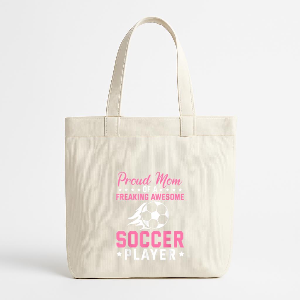 Pround Mom Of Soccer Player Canvas Tote Bag